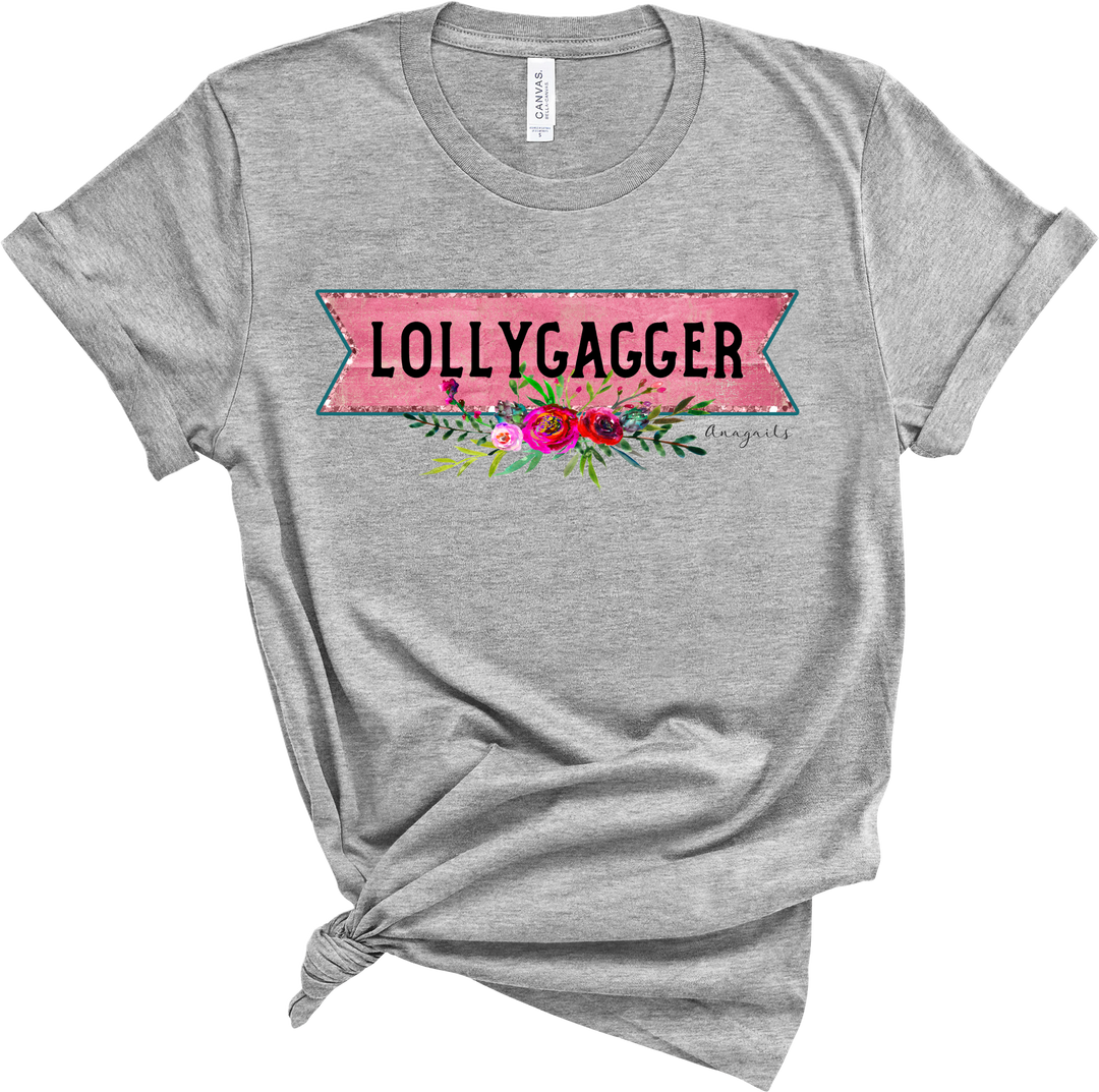 Lollygagger