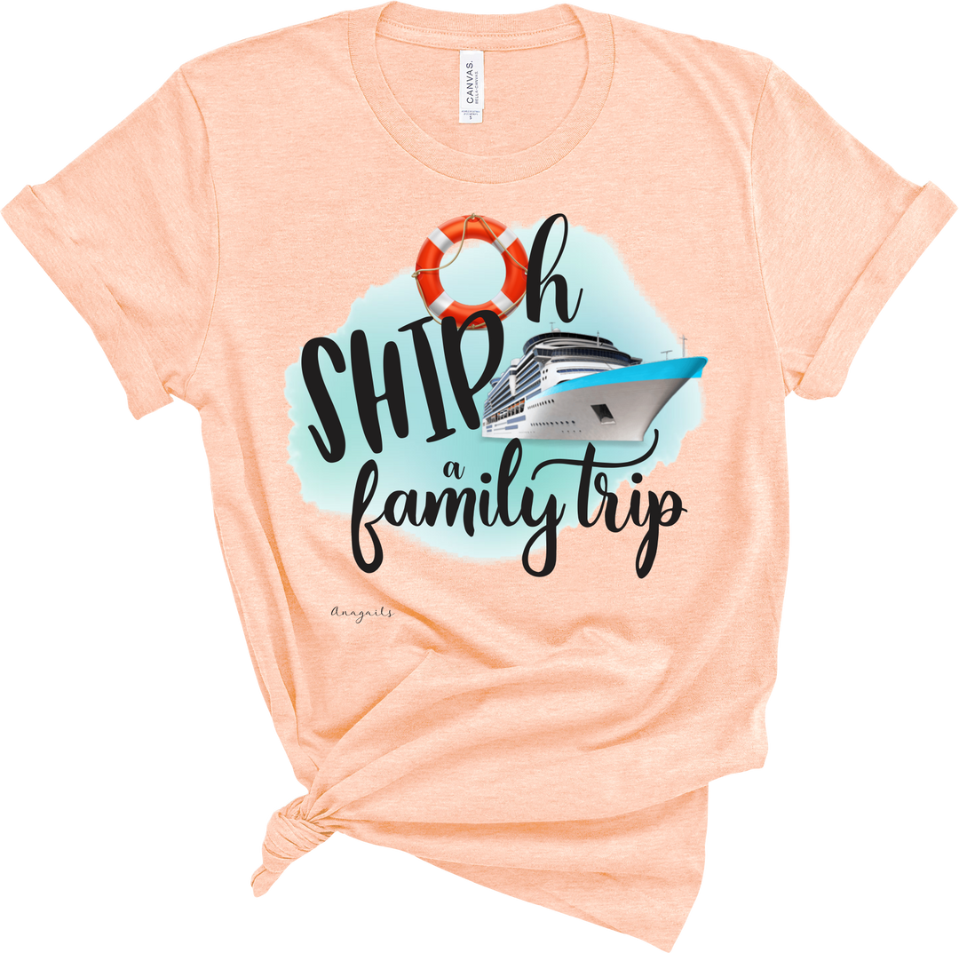 Oh ship a family trip