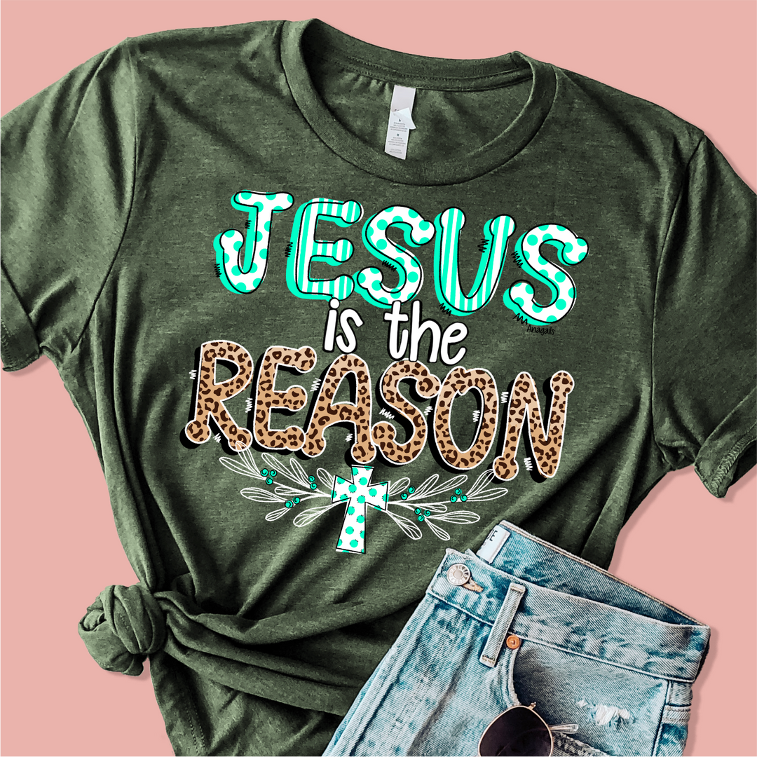 Jesus is the Reason